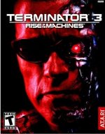 Terminator 3: Rise of the Machines